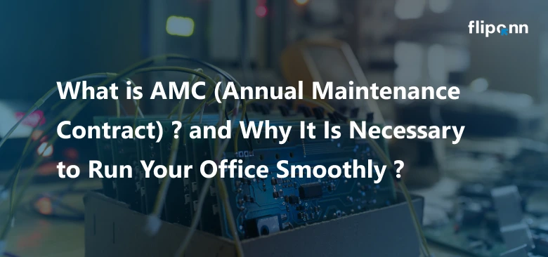 What is AMC Annual Maintenance Contract
