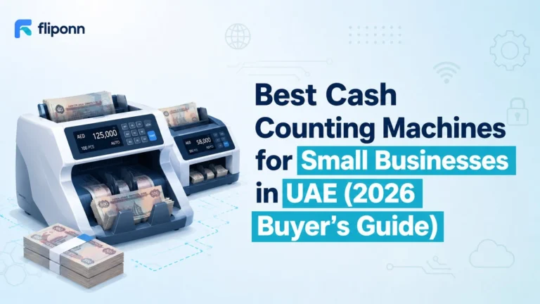 Best Cash Counting Machines for Small Businesses in UAE (2026 Buyer’s Guide)