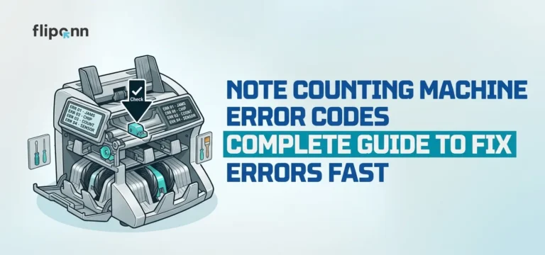 Note Counting Machine Error Codes – Complete Guide to Fix Errors Fast