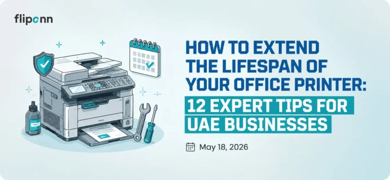 How to Extend the Lifespan of Your Office Printer: 12 Expert Tips for UAE Businesses