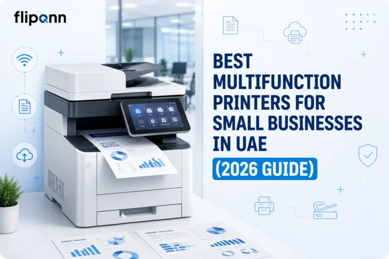 Best Multifunction Printers for Small Businesses in UAE (2026 Guide)